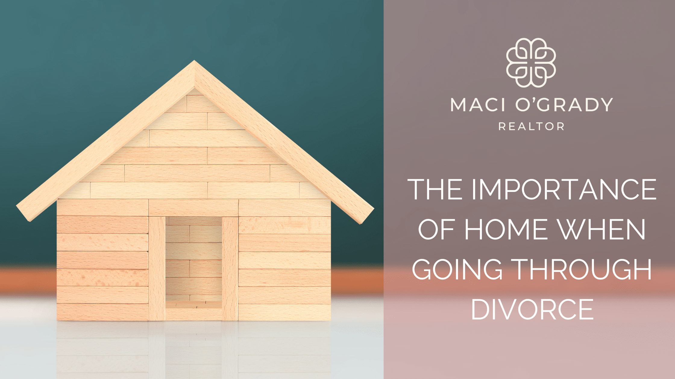 The importance of home when going through divorce